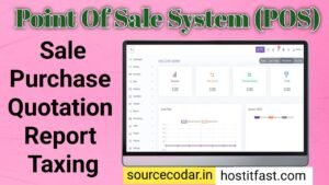 Point of sales system (POS)